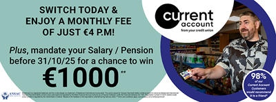 Open a current account and mandate your salary or pension for a chance to win €1000